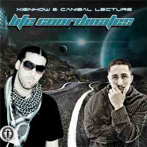 Xienhow & Canibal Lecture - Life Coordinates download free