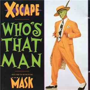 Xscape - Who's That Man download mp3 flac