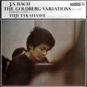 Yuji Takahashi : J. S. Bach - The Goldberg Variations, BWV 988 • Fourteen Canons, BWV 1087 download free