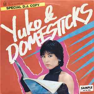 Yuko&Domesticks - Special D.J. Copy download free