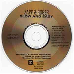 Zapp & Roger - Slow And Easy download free